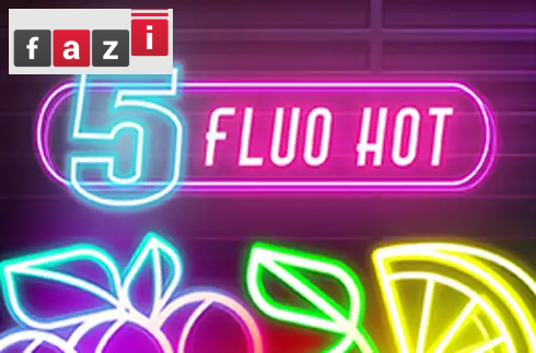Fluo Hot 5